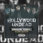 The lyrics TENDENCIES of HOLLYWOOD UNDEAD is also present in the album American tragedy (2011)
