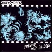 The lyrics CORRODED DREAMS of HOLY MOSES is also present in the album Finished with the dogs (1987)