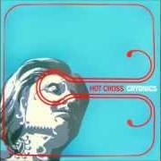 The lyrics REQUIESCAT of HOT CROSS is also present in the album Cryonics (2003)