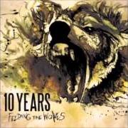 The lyrics I BLAME YOU of 10 YEARS is also present in the album Feeding the wolves (2010)