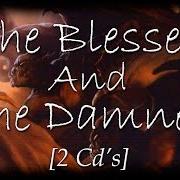 The lyrics BURNING TIMES of ICED EARTH is also present in the album The blessed and the damned (2004)