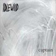 The lyrics SELF HEALER of IDLEWILD is also present in the album Captain (1998)