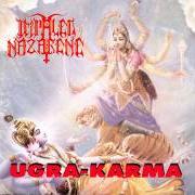 The lyrics CORAXO of IMPALED NAZARENE is also present in the album Ugra - karma (1993)