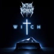 The lyrics FATHER of IN THIS MOMENT is also present in the album Witch (2026)