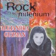 The lyrics VEN of ALEJANDRA GUZMÁN is also present in the album Rock millenium (1999)