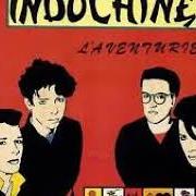 The lyrics LEILA of INDOCHINE is also present in the album L'aventurier (1982)