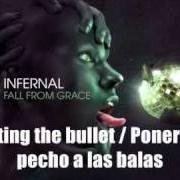 The lyrics BITING THE BULLET of INFERNAL is also present in the album Fall from grace (2010)