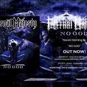 The lyrics KINGDOM OF HEAVEN of INFERNAL MAJESTY is also present in the album No god (2017)
