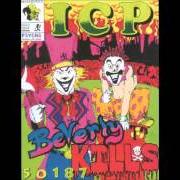 The lyrics THE STALKER of INSANE CLOWN POSSE is also present in the album Beverly kills 50187 (1993)