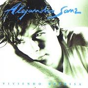 The lyrics LOS DOS COGIDOS DE LA MANO of ALEJANDRO SANZ is also present in the album Viviendo deprisa (1991)