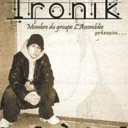 The lyrics SEUL À SEUL of IRONIK is also present in the album Seul à seul (2003)