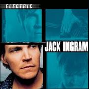 The lyrics EVERYBODY of JACK INGRAM is also present in the album Electric (2002)