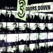 The lyrics SO I NEED YOU of 3 DOORS DOWN is also present in the album The better life (2000)