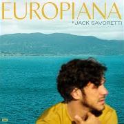 The lyrics MORE THAN EVER of JACK SAVORETTI is also present in the album Europiana (2021)