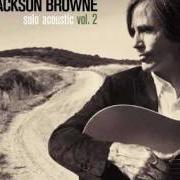 The lyrics SKY BLUE AND BLACK of JACKSON BROWNE is also present in the album Solo acoustic vol. 2 (2008)