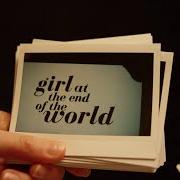 Girl at the end of the world