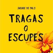 The lyrics MISTERIOSAMENTE HOY of JARABE DE PALO is also present in the album Tragas o escupes (2020)