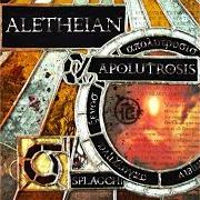 The lyrics XENOS: MOVEMENT I of ALETHEIAN is also present in the album Apolutrosis (2003)