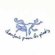 The lyrics UN GOÛT SUR TES LÈVRES of JEAN-JACQUES GOLDMAN is also present in the album Chansons pour les pieds