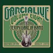 The lyrics MONEY HONEY of JERRY GARCIA is also present in the album Garcialive, vol. eight: november 23rd, 1991 bradley center (2017)