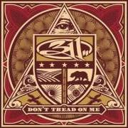 The lyrics IT'S GETTING OK NOW of 311 is also present in the album Don't tread on me (2005)