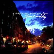 The lyrics ONE FINE DAY of JIM CUDDY is also present in the album Light that guides you home (2006)