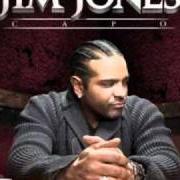 The lyrics THIS HOW THAT LIFE GO of JIM JONES is also present in the album Capo (2011)