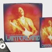 The lyrics FIRE of JIMI HENDRIX is also present in the album Winterland (2011)