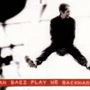 The lyrics STRANGE RIVERS of JOAN BAEZ is also present in the album Play me backwards (1992)