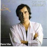 The lyrics LA NOIA QUE S'HA POSAT A BALLAR of JOAN MANUEL SERRAT is also present in the album Tal com raja (1980)