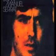 The lyrics CANCIÓN INFANTIL...PARA DESPERTAR A UNA PALOMA MORENA DE TRES PRIMAVERAS of JOAN MANUEL SERRAT is also present in the album Canción infantil (1974)