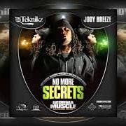 The lyrics OG NIGGAZ of JODY BREEZE is also present in the album No more secrets (2008)