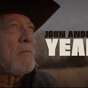 The lyrics WILD AND FREE of JOHN ANDERSON is also present in the album Years (2020)