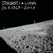 The lyrics LUNA of JOVANOTTI is also present in the album Lorenzo sulla luna (2019)