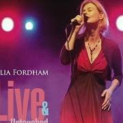 The lyrics SUGAR of JULIA FORDHAM is also present in the album That's life (2004)