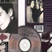 The lyrics BUSY BEING BLUE of K.D. LANG is also present in the album Shadowland (1988)