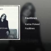 The lyrics FAULTLINES of KARINE POLWART is also present in the album Faultlines (2003)