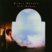 The lyrics ALL MY LIFE of KARLA BONOFF is also present in the album New world (2000)