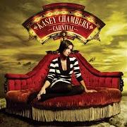 The lyrics THE RAIN of KASEY CHAMBERS is also present in the album Carnival (2006)