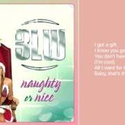 The lyrics SHADY HOLIDAY of 3LW (3 LITTLE WOMEN) is also present in the album Naughty or nice (2002)