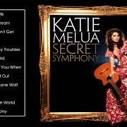 The lyrics THE BIT THAT I DON'T GET of KATIE MELUA is also present in the album Secret symphony (2012)