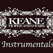 The lyrics BEND & BREAK of KEANE is also present in the album Hopes and fears (2004)