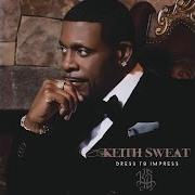 The lyrics GET IT IN of KEITH SWEAT is also present in the album Dress to impress (2016)