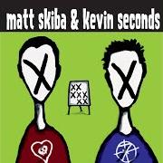 Matt skiba / kevin seconds