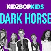 The lyrics DARK HORSE of KIDZ BOP KIDS is also present in the album Kidz bop 26 (2014)