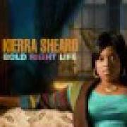 The lyrics PRAISE HIM of KIERRA KIKI SHEARD is also present in the album Won't hold back (2008)