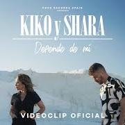 The lyrics DEPENDE DE MÍ of KIKO & SHARA is also present in the album Depende de mí (2019)