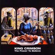 The lyrics EYES WIDE OPEN of KING CRIMSON is also present in the album The power to believe (2003)