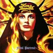 The lyrics HAUNTED of KING DIAMOND is also present in the album Fatal portrait (1986)