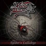 The lyrics SIX FEET UNDER of KING DIAMOND is also present in the album The spider's lullaby (1995)